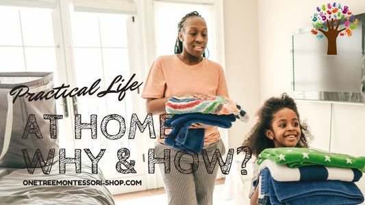 Montessori Practical Life at Home